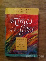 Louise Hay Times of our lives