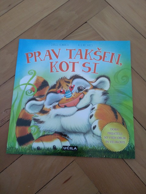 Prav takšen, kot si