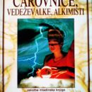 Knjiga ČAROVNICE, VEDEŽEVALKE, ALKIMISTI, 4 eur