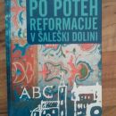 Po poteh reformacije v Šaleški dolini, Tone Ravnikar, Rok Poles