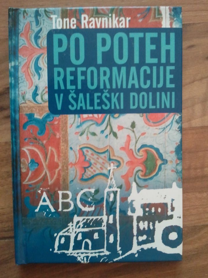 Po poteh reformacije v Šaleški dolini, Tone Ravnikar, Rok Poles