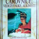 Knjiga ČAROVNICE, VEDEŽEVALKE, ALKIMISTI, 4 eur