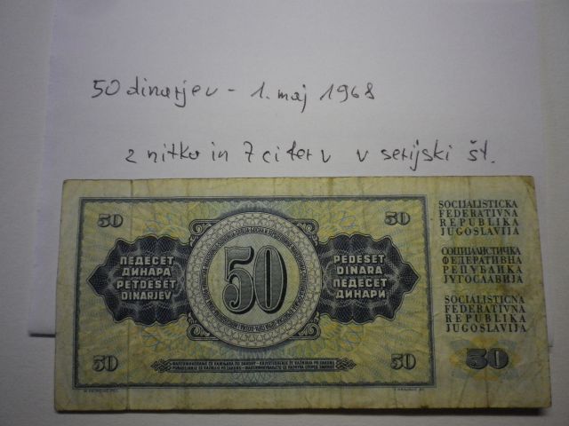 50 dinarjev - 1. maj 1968, z nitko in 7 cifer v serijski št.